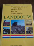 Tweehonderd jaar geschiedenis van de Nederlandse landbouw, Ophalen of Verzenden, Zo goed als nieuw