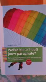 Welke kleur heeft jouw parachute? - Richard N. Bolles, Ophalen of Verzenden