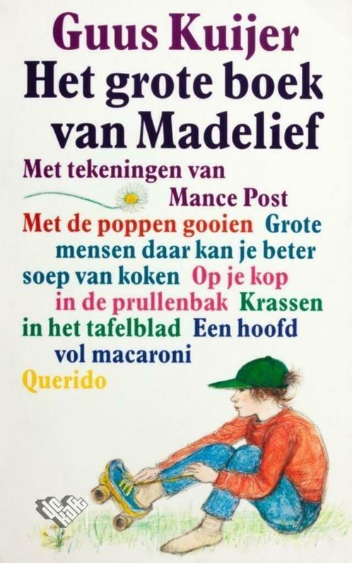 Het grote boek van Madelief~Guus Kuijer(ZO GOED ALS NIEUW), Boeken, Kinderboeken | Jeugd | onder 10 jaar, Zo goed als nieuw, Ophalen of Verzenden