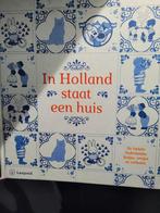 In holland staat een huis boek, Ophalen of Verzenden, Zo goed als nieuw, 2 tot 3 jaar