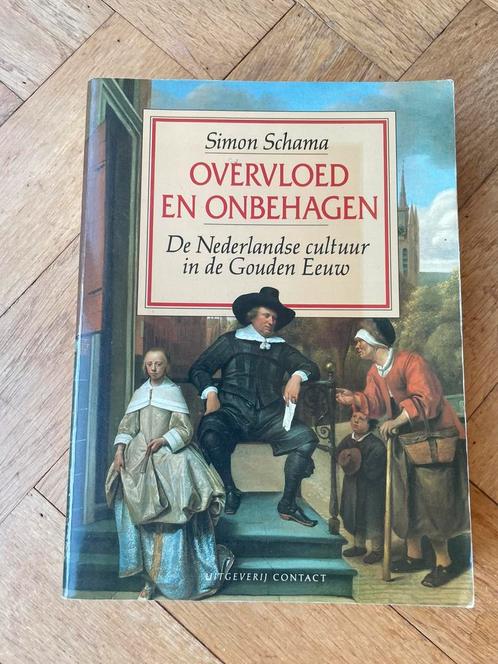 Simon Schama - Overvloed en onbehagen -Gouden eeuw Nederland, Boeken, Geschiedenis | Vaderland, Gelezen, 17e en 18e eeuw, Ophalen of Verzenden