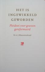 dr.ir. J. Blaauwendraad - Het is ingewikkeld geworden, Ophalen of Verzenden, Gelezen, Christendom | Protestants