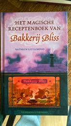Het magische receptenboek van Bakkerij Bliss, Ophalen of Verzenden, Zo goed als nieuw, Kathryn Littlewood