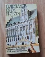 Friesland en de Friezen - Historisch boek, Gelezen, 19e eeuw, Diverse auteurs, Ophalen of Verzenden