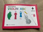 vioolboek: Violin ABC. Boek B. Géza Szilvay. Colourstrings., Ophalen of Verzenden, Zo goed als nieuw, Les of Cursus, Klassiek