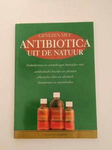 Genezen met Antibiotica uit de natuur - Wolfgang Möhring beschikbaar voor biedingen