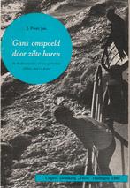 Gans omspoeld door Zilte baren – 1966, Boeken, Geschiedenis | Stad en Regio, Ophalen of Verzenden, Gelezen