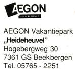 37018	Beekbergen	Vakantiepark	Heideheuvel	 Gelopen met postz, Verzamelen, Ansichtkaarten | Nederland, Ophalen of Verzenden, Gelopen