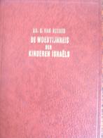 De woestijreis der kinderen Israels., Ophalen of Verzenden, Nieuw, G.van Reenen, Christendom | Protestants