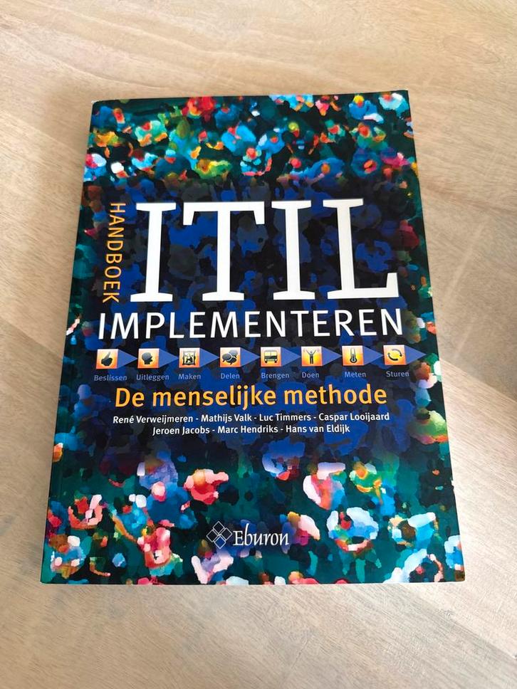 ITIL Implementeren - Handboek, Boeken, Studieboeken en Cursussen, Zo goed als nieuw, HBO, Beta, Ophalen of Verzenden