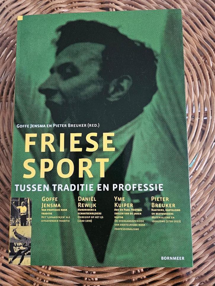 Friese sport door Goffe Jensma en Pieter Breuker, Boeken, Sportboeken, Balsport, Ophalen of Verzenden