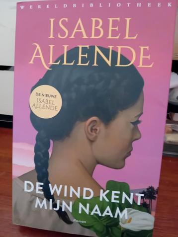De wind kent mijn naam isabel allende roman  beschikbaar voor biedingen