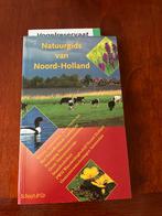 Natuurgids Noord-Holland + Vogelreservaat folder, Boeken, Natuur, Ophalen of Verzenden, Zo goed als nieuw, Wandel- of Recreatiegebieden