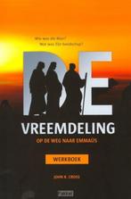 Vreemdeling op de weg naar Emmaüs werkboek, Ophalen of Verzenden, John R. Cross, Zo goed als nieuw