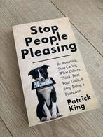 Stop People Pleasing - Patrick King, Ophalen of Verzenden, Nieuw, Overige onderwerpen