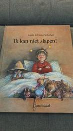 Ingrid & Dieter Schubert Ik kan niet slapen!, Ophalen of Verzenden, Zo goed als nieuw