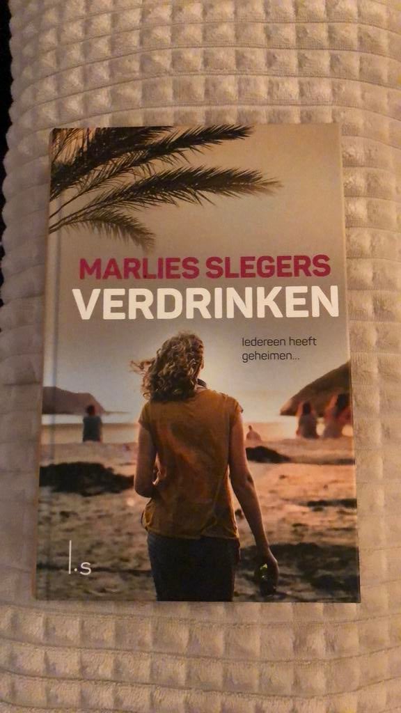 Marlies Slegers - Verdrinken, Boeken, Ophalen, Gelezen, Marlies Slegers