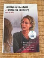 Communicatie, advies en instructie in de zorg, Ophalen of Verzenden, Zo goed als nieuw, Aliesje Horsman; Eveline Heesterbeek; Laura Otsen