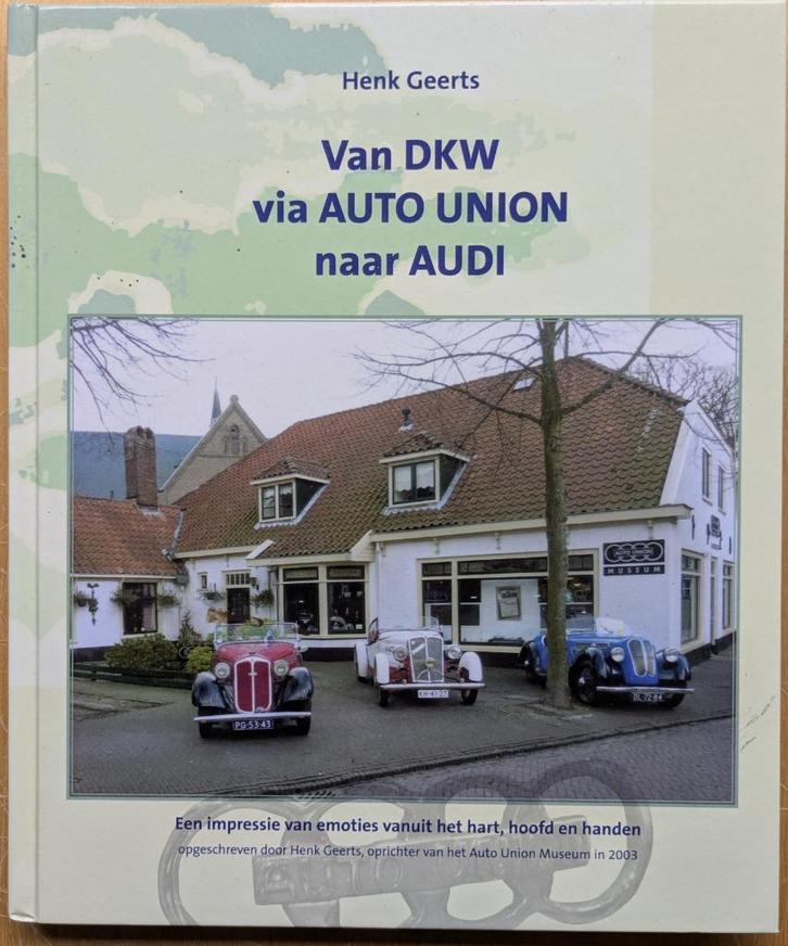 Van DKW via Auto Union naar Audi. Old-timers, Boeken, Auto's | Boeken, Nieuw, Overige merken, Ophalen of Verzenden