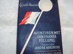 Avonturen met een Franse pollepel, Ophalen of Verzenden, Gelezen, Gerald Maurois, Frankrijk