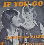 BARRY & EILEEN  - IF YOU GO, Cd's en Dvd's, Vinyl Singles, Ophalen of Verzenden, Gebruikt