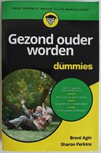 Brent Agin, Sharon Perkins: Gezond ouder worden voor Dummies, Ophalen of Verzenden, Zo goed als nieuw, Gezondheid en Conditie