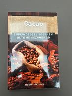 Cacao: Supervoedsel voor Ultieme Gezondheid, Ophalen of Verzenden, Gelezen, Dieet en Voeding