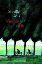 Virenzo en ik - Mireille Geus Uitgever: Lemniscaat Nederland, Verzenden, Zo goed als nieuw
