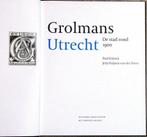 Grolmans Utrecht; Schr Krijnen; Uitg Thoth; Datum 2008;, Ophalen of Verzenden, Zo goed als nieuw