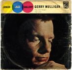 Junior Jazz Gallery - Gerry Mulligan, Jazz en Blues, Ophalen of Verzenden, 7 inch, Zo goed als nieuw