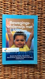 Mariska Beenhakker.  Bewegingsonderwijs met kleuters, Sociale wetenschap, Ophalen of Verzenden, Zo goed als nieuw, Ger Gorissen; Marco van Soest; Mariska Beenhakker; Rolf Touwe...