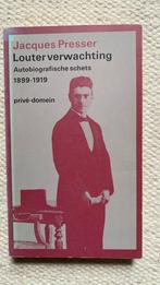 Louter verwachting -Jacques Presser, Verzenden, Gelezen, Nederland