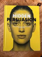 Hidden Persuasion - Zo Goed Als Nieuw, Ophalen of Verzenden, Zo goed als nieuw, Sociale psychologie