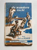 De wondere tocht - P.A. de Rover, Boeken, Gelezen, P.A. de Rover, Ophalen of Verzenden, Fictie