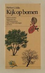 Edlin, Herbert L. - Kijk op bomen, Verzenden, Gelezen, Bloemen, Planten en Bomen
