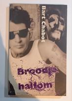 Bart Chabot - Broodje Halfom - Herman Brood, Ophalen of Verzenden, Gelezen