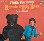 RONNIE AND THE BIG BEAR  - THE BIG BEAR BUMP, Ophalen of Verzenden, Gebruikt