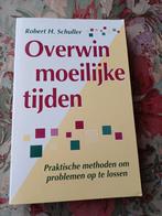 Overwin moeilijke tijden - Robert H. Schuller, Ophalen of Verzenden, Gelezen, Robert H. Schuller