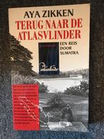 Terug naar de Atlasvlinder; door Aya Zikken #Indonesie #Azie, Ophalen of Verzenden, Gelezen, Aya Zikken, Azië