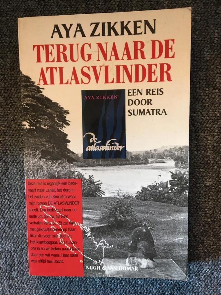 Terug naar de Atlasvlinder; door Aya Zikken #Indonesie #Azie, Boeken, Reisverhalen, Gelezen, Azië, Ophalen of Verzenden