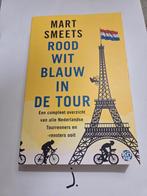 Rood Wit Blauw in de Tour - Mart Smeets, Ophalen of Verzenden, Zo goed als nieuw, Mart Smeets