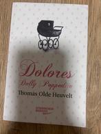 Dolores Dolly Popedijn - Thomas Olde Heuvelt, Ophalen of Verzenden, Nieuw