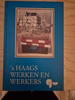 's Haags Werken en Werkers, Ophalen of Verzenden, 20e eeuw of later, Zo goed als nieuw, Onbekend