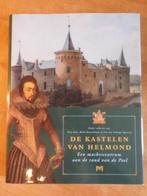 De kastelen van Helmond, geschiedenis, bouwhistorie (2001), Ophalen of Verzenden, Zo goed als nieuw
