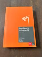 Arbeidsrecht in de praktijk - Tiende Druk, Boeken, Ophalen of Verzenden, Gamma, Zo goed als nieuw, HBO