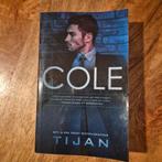 Cole - Tijan - Roman, Ophalen of Verzenden, Zo goed als nieuw, Tijan, Nederland