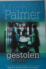 Een Gestolen Leven, Gelezen, Michael Palmer, Ophalen of Verzenden, Nederland