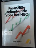 Financiële rekenkunde voor het HEO, Boeken, Ophalen of Verzenden, Zo goed als nieuw, Economie en Marketing, Noordhoff Uitgevers