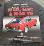 How to Improve MGB, MGC & MGB V8 – Roger Williams, Ophalen of Verzenden, Zo goed als nieuw, Overige merken, Roger Williams