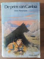 Doris Heinemann - De prins van Canbia, Boeken, Ophalen of Verzenden, Zo goed als nieuw, D. Heinemann